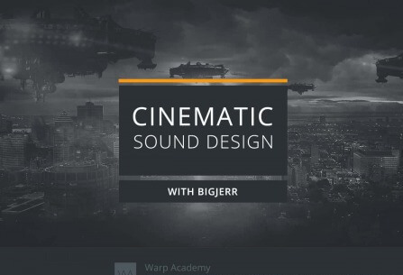 Warp Academy Cinematic Sound Design TUTORiAL